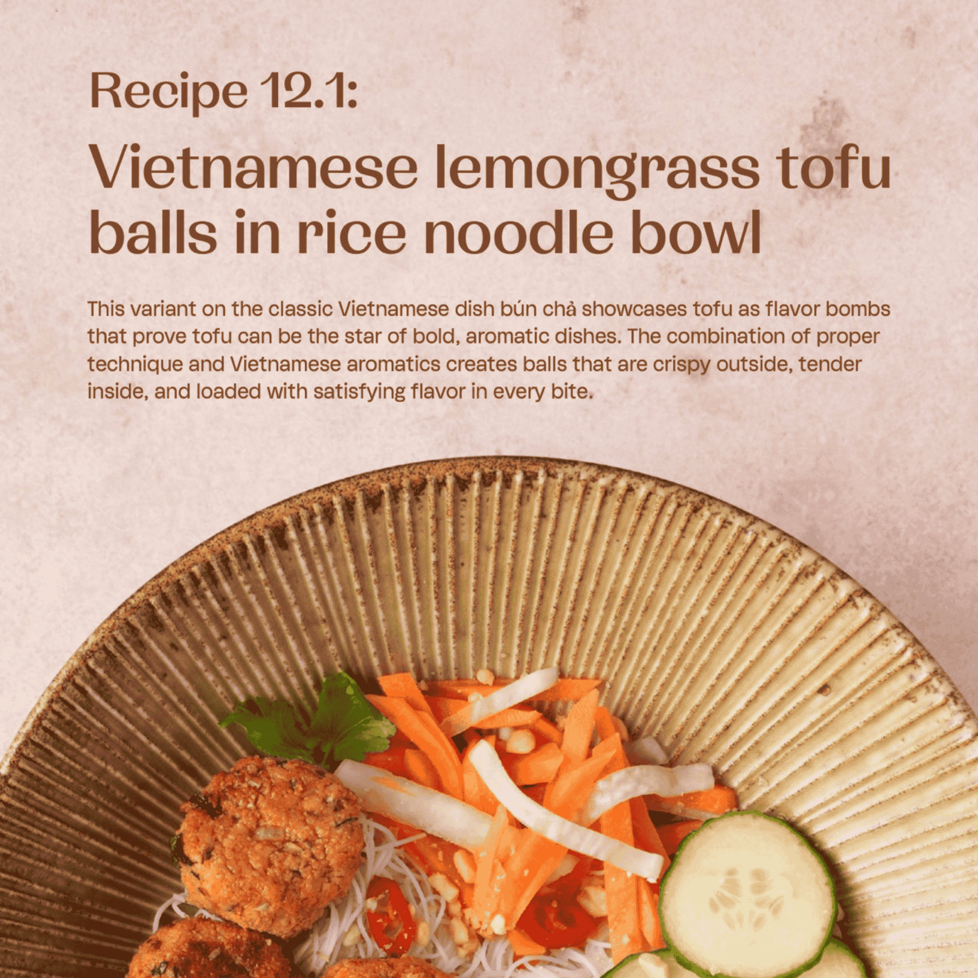 Vietnamese lemongrass tofu balls in rice noodle bowl with text description on a beige background
